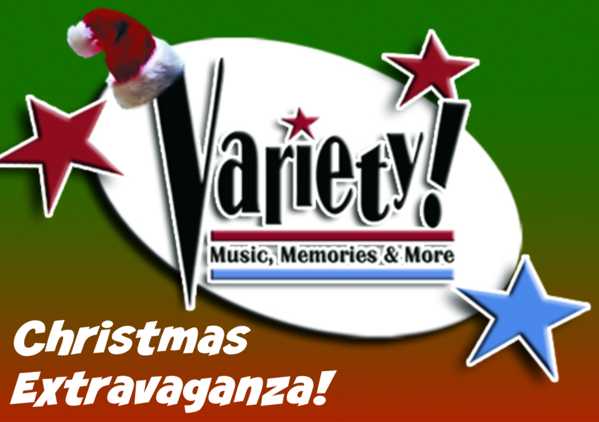 Variety! Christmas Extravaganza! The Badgett Playhouse