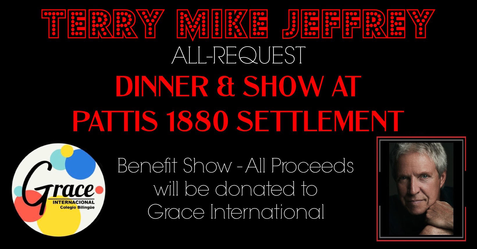 Terry Mike Jeffrey All-Request Dinner & Show! At Patti’s 1880s ...